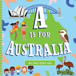 A Is For Australia by Ann Ingalls