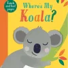 Where’s My Koala? By Little Tiger