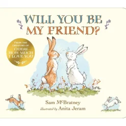 Will You Be My Friend? By Sam McBratney